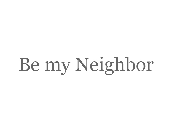Be my Neighbor